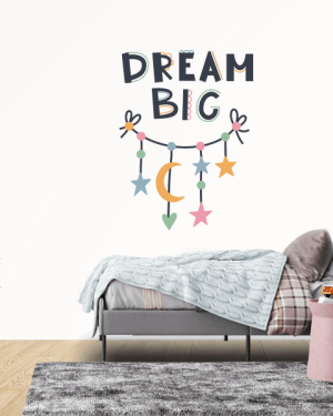 Wandtattoo “Dream Big”